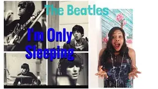 The Beatles- I'm Only Sleeping( Revolver)-Reaction Video