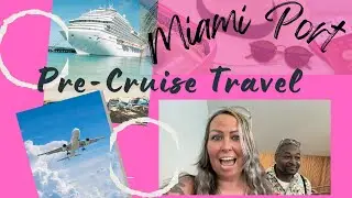 Pre-Cruise| Miami Port| Bayfront| Hotel YVE| Carnival Celebration Cruise Ship