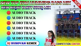 2026 Bengali Top Hit EDM Humming Bass Song Mix/Best Of Top EDM  Song Mix/Dj Susovan Remix