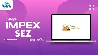 eRoyal IMPEX SEZ Export Job Filing in ICEGATE (Tamil)