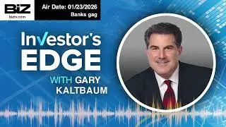 Banks Gag Investor's Edge with Gary Kaltbaum  FRI 01 23 2026