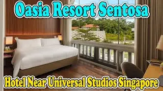 Oasia Resort Sentosa Reviews | Oasia Resort Sentosa Singapore | Sentosa Hotel Near Universal Studios