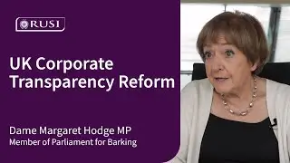 Dame Margaret Hodge MP: The UK Needs Corporate Transparency Reform