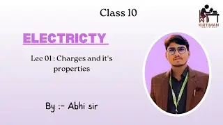 ELECTRICITY || CLASS 10 || LECTURE 01 || CBSE || PHYSICS BY - ABHI SIR