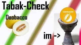 Doobacco Honigmelone im Saphire Hot Shot RT