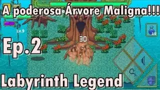 labyrinth legends e a arvore d3sgra&ccedil;4da