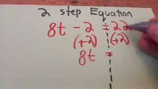 Solving 2 step equations