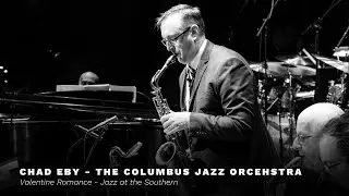 They Say It's Wonderful: The Columbus Jazz Orchestra
