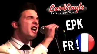 Les Vinyls - EPK Fran&ccedil;ais