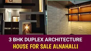 Modern 20x30 Duplex 3 BHK Architectural House for Sale Near Alnahalli Junction | Prime Location