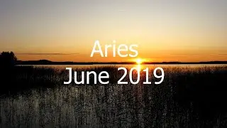 Aries June 2019 General Tarot Reading