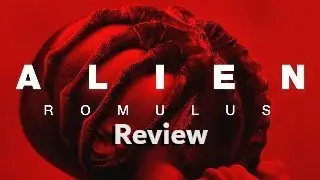 Alien Romulus (2024) Review!