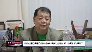Ano ang karapatan ng mga sumasailalim sa Search Warrant?