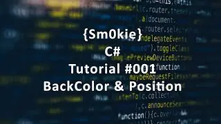 C# | How to change BackColor and change position
