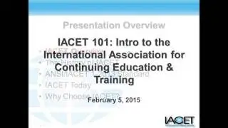 IACET 101  Introduction to IACET Webinar