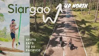 SIARGAO EXPLORING NORTH by MOTORBIKES | DIY LAND TOUR + LOKAL SIAGO and CHE WOK