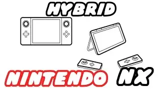 Nintendo NX Leaked?! - Console-Handheld HYBRID