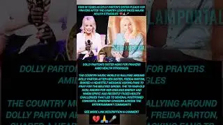 Dolly Parton Sick? Sister Asks World to Pray 🙏 #shorts #youtubeshorts #theglamportal #prayer