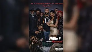 Willie P- Blank ( Ft Unk)