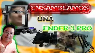 ✨Como armar ✨una Ender 3 pro🦾