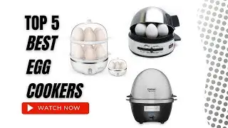 Best Egg Cookers On Amazon / Top 5 Product ( Reviewed & Tested )