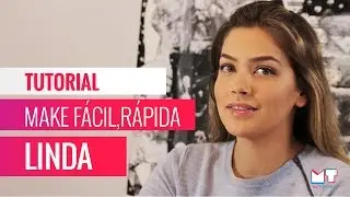 TUTORIAL:  MAKE FÁCIL E RÁPIDA