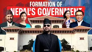 How Nepal Government System is formed | Nepal's Government System