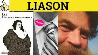🔵 Liaison - Liaison Meaning - Liaison Examples - Liaison Pronunciation - French in English