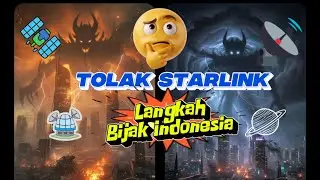 30#TOLAK STARLINK!! PINTAR NYA INDONESIA!!!