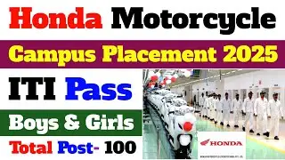Honda कंपनी Urgent भर्ती | ITI Campus Placement 2025 | ITI Campus Interview | ITI Job #iti #job #new