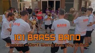 Charanga 101 Brass Band - Don’t Worry - #Candás2022