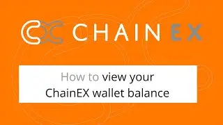 How to view your ChainEX wallet balance | South African Digital Asset Platform