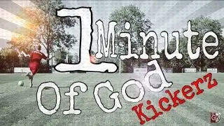1 Minute of GodKickerz | HD