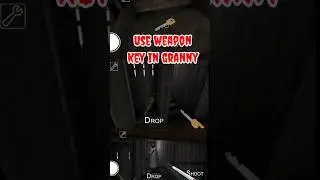use weapon Key in granny #trending #shorts #ytshorts