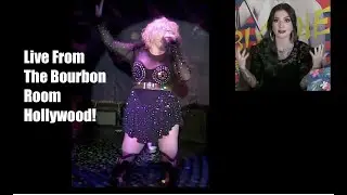 Live From The Bourbon Room Hollywood with Savannah Pope hosted by Cherry Dollface