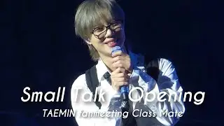 250816 태민 오프닝멘트 클래스메이트 TAEMIN Fanmeeting ClassMate Opening Small Talk fancam