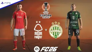 Nottingham Forest vs Ferencv&aacute;ros | UEFA Europa League 2025-2026 | FC 26 - PS5&trade;[4K]