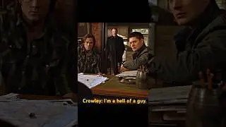 Crowley: I'm a hell of a guy.#supernatural #shorts #shortvideo #series #fouryou