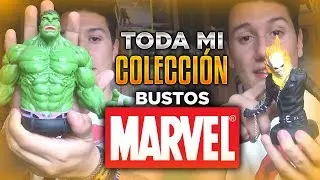 ¡TODA MI COLECCIÓN de BUSTOS MARVEL!