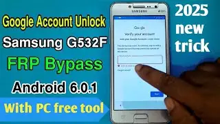 Samsung G532 j2 prime frp bypass 100% solutions final method 2025