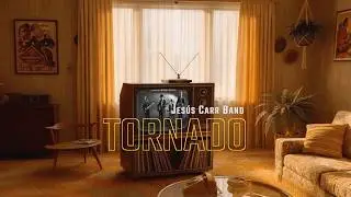 TORNADO por JESÚS CARR BAND     4K