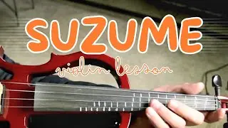 Как играть Suzume - Radwimps на скрипке - Легкие музыкальные уроки