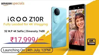 iQOO Z10R Launch Date In India | iQOO Z10R 5G Price In India,Specs & Review