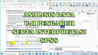 Analisis Data Uji Pengaruh Disertai Interpretasi Menggunakan SPSS