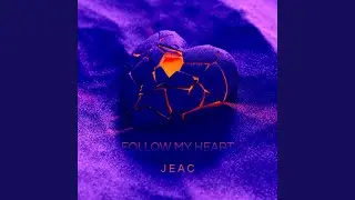Follow My Heart