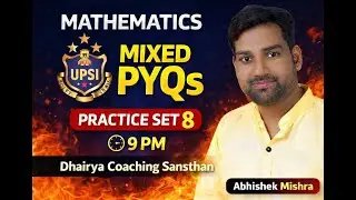 MATHS MIXED PYQS CLASS 8 FOR UPSI BY ABHISHEK MISHRA SIR