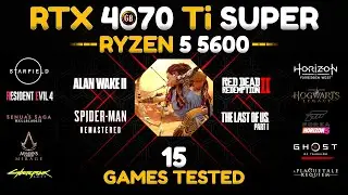 Ryzen 5 5600 + RTX 4070 Ti Super : Bottleneck or Not? - 15 Games Tested