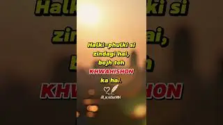 Zindagi Halki Hai 🌤️ | Deep Life Reality Shorts