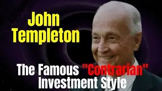 The COMPLETE history of John Templeton, the GREATEST 