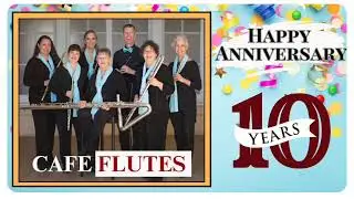 Happy Anniversary Premiere - Written by Christopher Caliendo to celebrate CAFE's 10 year anniversary